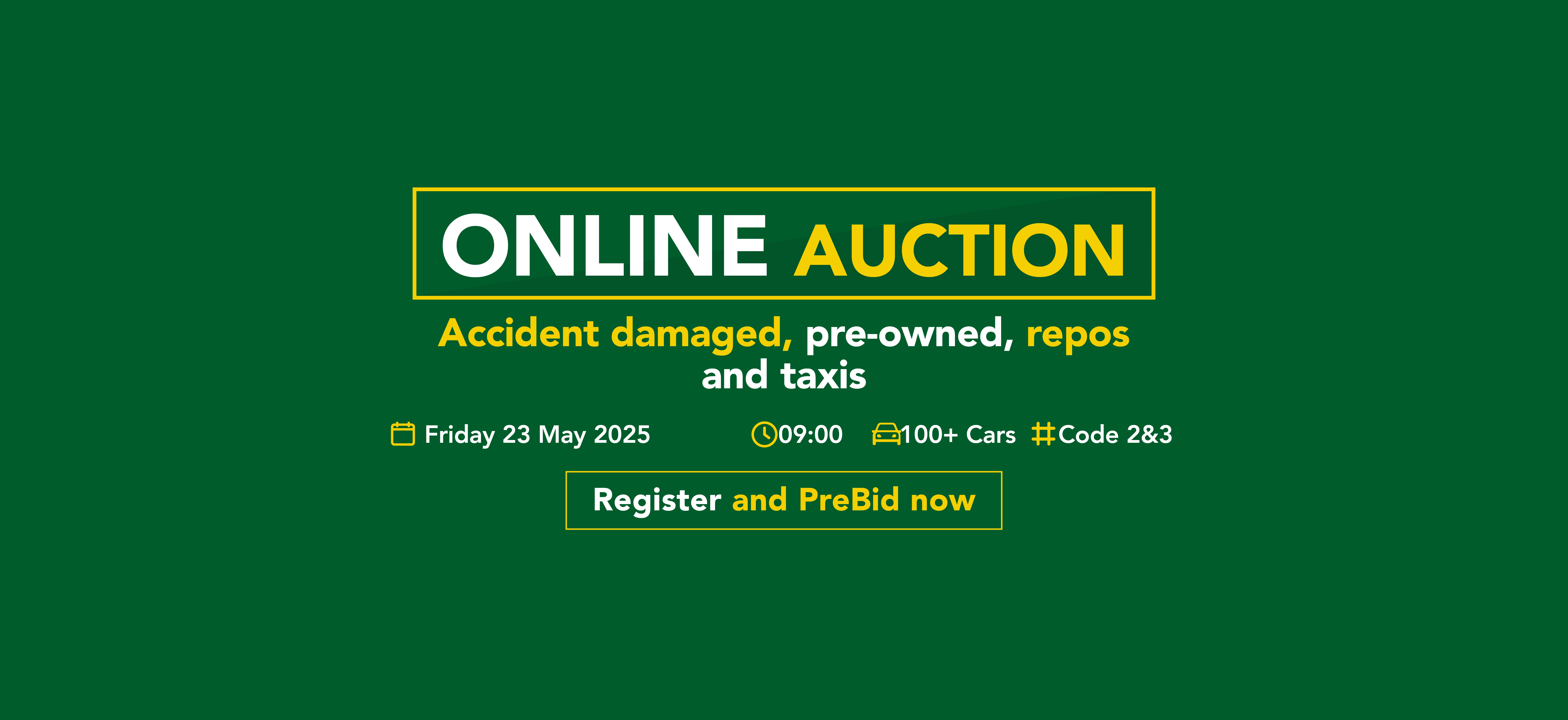 Bid today, drive tomorrow